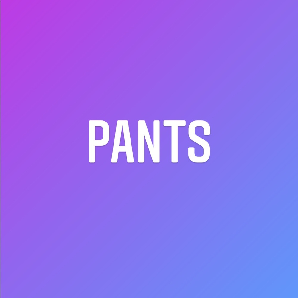 Pants